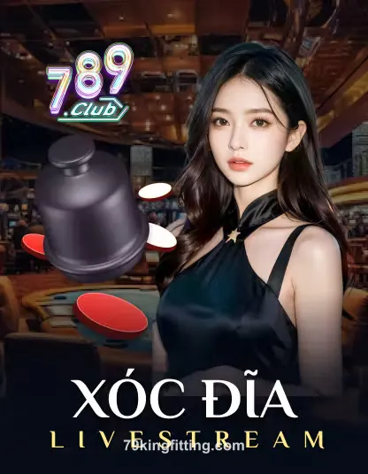 Hình ảnh 789 Xóc Đĩa Livestream tại 79king fitting